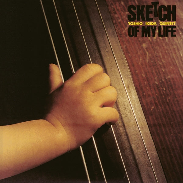 Yoshio Ikeda Quintet - Sketch Of My Life