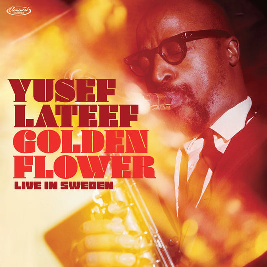 Yusef Lateef - Golden Flower: Live In Sweden (2lp / 180g)